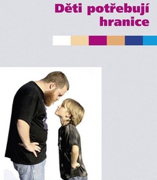 Webinář: „I naše děti potřebují hranice!“- pro rodiče, učitele, širokou veřejnost